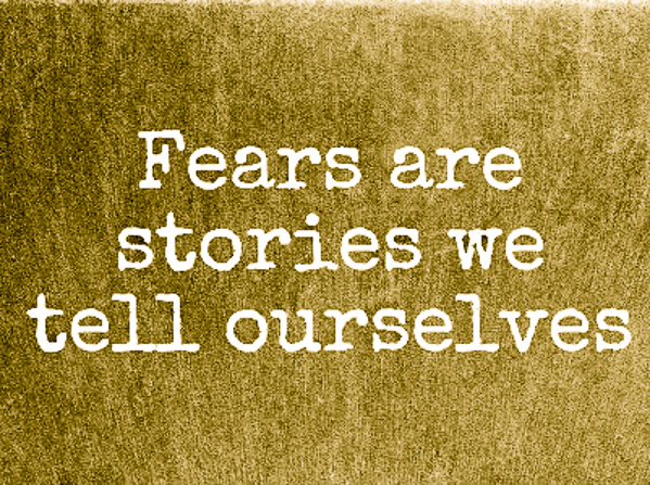 Strach to historyjki, które opowiadamy sami sobie.